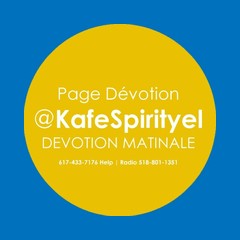 Dévotion Matinale @KafeSpirityel
