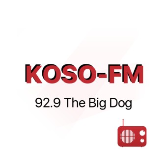 KOSO-FM 92.9 The Big Dog