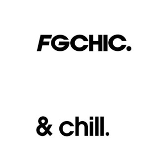 FG CHIC & CHILL