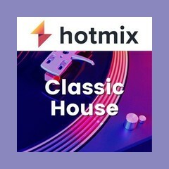 Hotmixradio Classic House