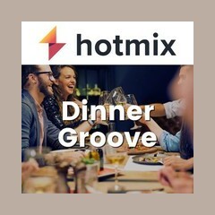 Hotmixradio Dinner Groove