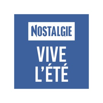 NOSTALGIE VIVE L'ETE