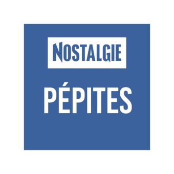 NOSTALGIE PEPITES
