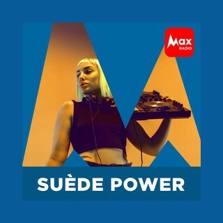 Max Radio - Suède Power