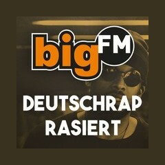 bigFM Deutschrap rasiert