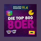 Berliner Rundfunk Top 800 80er