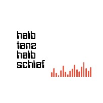 Halb Tanz Halb Schlaf