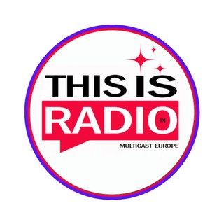 THIS IS RADIO! ® - Europe Multicast