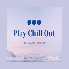 Play Chill Out Radio
