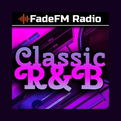 Classic R&B Hits - FadeFM