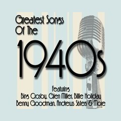 1940's Radio Hits from the 1940's
