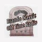Brando Classic Old Time Radio
