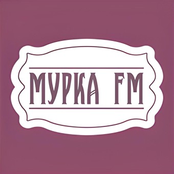 Мурка FM