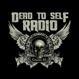 Dead To Self Radio