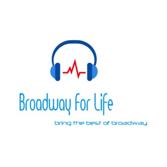 Broadway for life