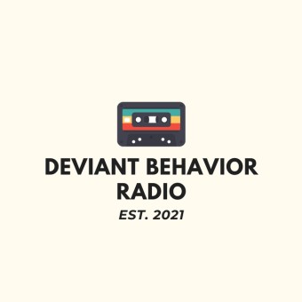 Deviant Behavior Radio