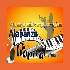 Alabanza Tropical Radio
