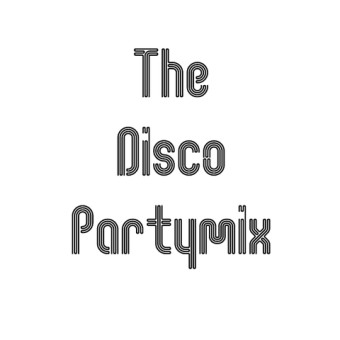 The Disco Partymix