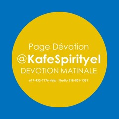 Dévotion Matinale @KafeSpirityel