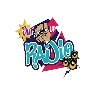 Put You Up Radio