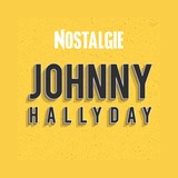 Nostalgie Johnny Hallyday
