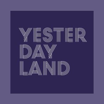 Yesterdayland