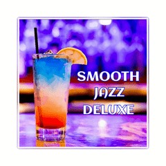 Smooth Jazz Deluxe