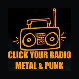 Click Your Radio Metal & Punk