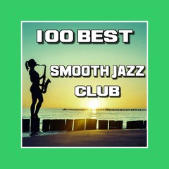 100 Best Smooth Jazz Club