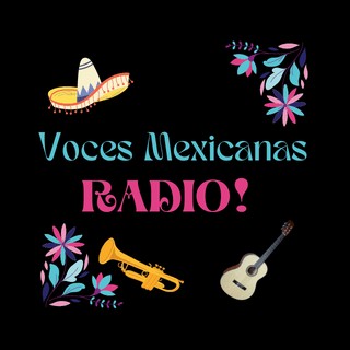 Voces Mexicanas Radio