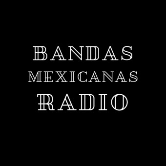 Bandas Mexicanas Radio