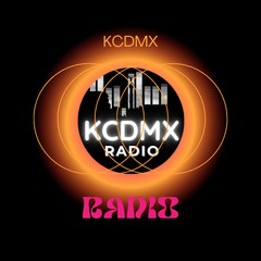 KCDMX Radio