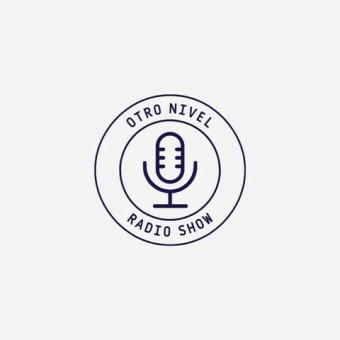 Otro Nivel Radio Show