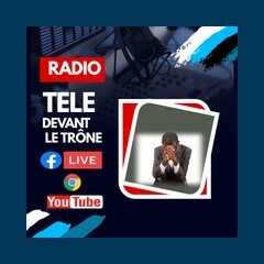 Radio Tele Devant Le Trone RTDT