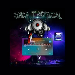 Radio Onda Tropical Bolivia
