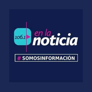 En la Noticia Radio 106.1 FM