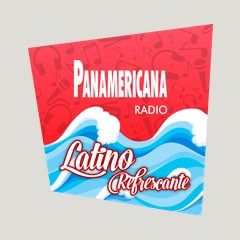 Radio Panamericana - Latino Refrescante