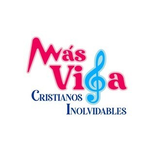 Más Vida Cristianos Inolvidables