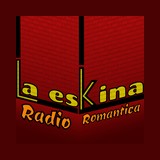 La Eskina Romantica Radio