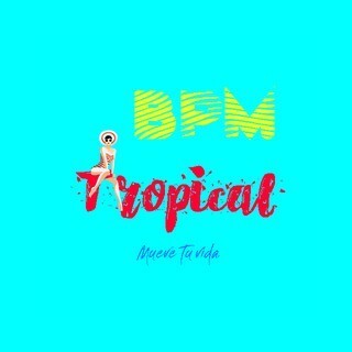 BPM Tropical