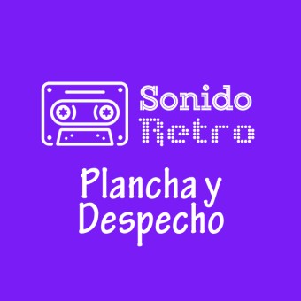 Sonido Retro - Canal Plancha y Despecho