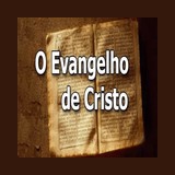 O Evangelho de Cristo