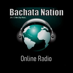 Bachata Nation Radio