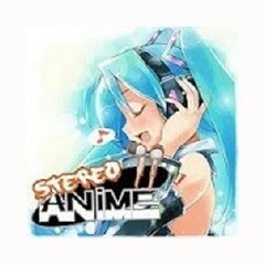 stereoanime