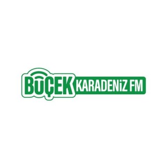 BÜÇEK KARADENİZ FM