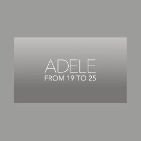 Adele From 19 to 25